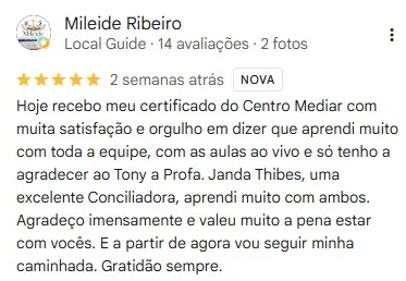 Avaliação de Mileide Ribeiro sobre a Centromediar