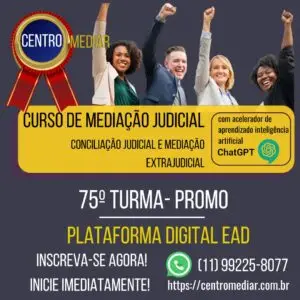 CURSO DE MEDIAÇÃO E CONCILIAÇÃO JUDICIAL E MEDIAÇÃO PRIVADA EAD T75